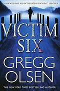 E-Book (epub) Victim Six von Gregg Olsen