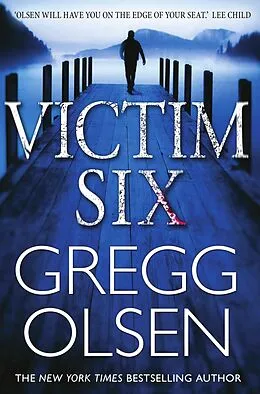 E-Book (epub) Victim Six von Gregg Olsen
