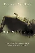 E-Book (epub) Monsieur von Emma Becker