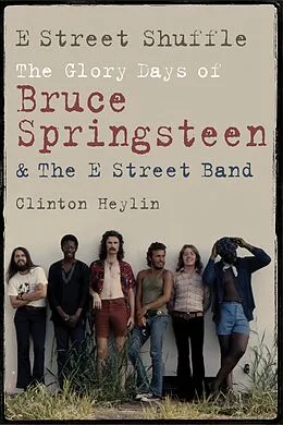 E-Book (epub) E Street Shuffle von Clinton Heylin
