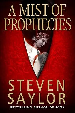 E-Book (epub) A Mist of Prophecies von Steven Saylor