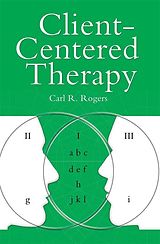 eBook (epub) Client Centred Therapy (New Ed) de Rogers Carl, Carl Rogers