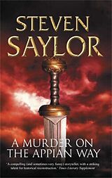 eBook (epub) A Murder on the Appian Way de Saylor Steven, Steven Saylor