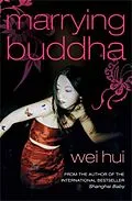 E-Book (epub) Marrying Buddha von Wei Hui Zhou