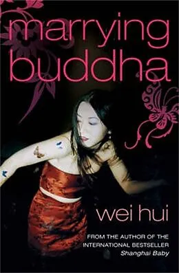 E-Book (epub) Marrying Buddha von Wei Hui Zhou