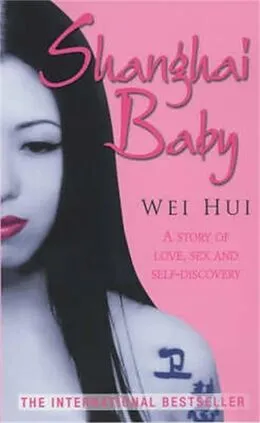 E-Book (epub) Shanghai Baby von Zhou We Hui, Wei Hui Zhou