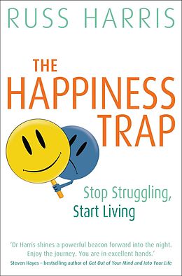 E-Book (epub) The Happiness Trap von Russ Harries, Russ Harris