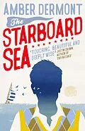 E-Book (epub) The Starboard Sea von Amber Dermont