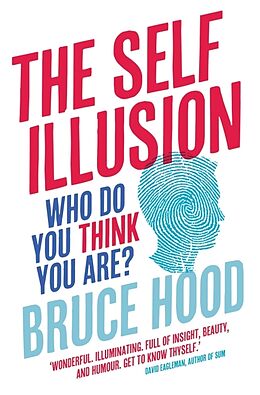 Couverture cartonnée The Self Illusion de Bruce Hood