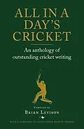 E-Book (epub) All in a Day's Cricket von Brian Levison, Christopher Martin-Jenkins