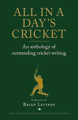 E-Book (epub) All in a Day's Cricket von Brian Levison, Christopher Martin-Jenkins