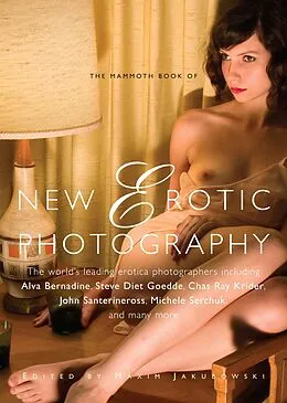 E-Book (epub) Mammoth Book of New Erotic Photography von Maxim Jakubowski