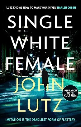E-Book (epub) Single White Female von John Lutz