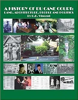 E-Book (epub) A History of Du Cane Court von Gregory K Vincent