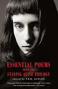 E-Book (epub) Essential Poems from the Staying Alive Trilogy von Neil Astley