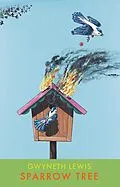 E-Book (epub) Sparrow Tree von Gwyneth Lewis
