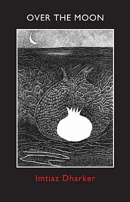 E-Book (epub) Over the Moon von Imtiaz Dharker