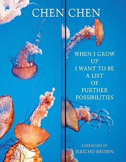 E-Book (epub) When I Grow Up I Want to Be a Range of Possibilities von Chen Chen