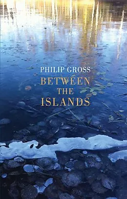 E-Book (epub) Between the Islands von Philip Gross
