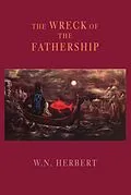 E-Book (epub) The Wreck of the Fathership von W. N. Herbert