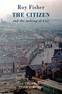 E-Book (epub) The Citizen von Roy Fisher