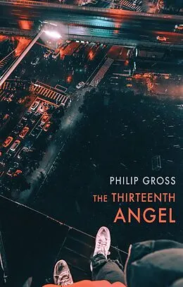 E-Book (epub) The Thirteenth Angel von Philip Gross