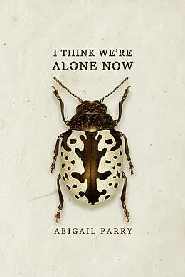 E-Book (epub) I Think We're Alone Now von Abigail Parry