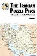 Kartonierter Einband The Iranian Puzzle Piece von Amin Tarzi, Marine Corps University, U. S. Marines Corps