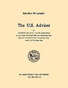 Kartonierter Einband The U.S. Adviser (U.S. Army Center for Military History Indochina Monograph series) von Nguyen Duy Hinh, U. S. Army Center of Military History, Cao (et al) van Vien