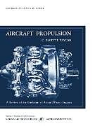 Kartonierter Einband Aircraft Propulsion von C. Fayette Tatlor, Smithsonian Air And Space Museum