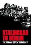 Stalingrad to Berlin