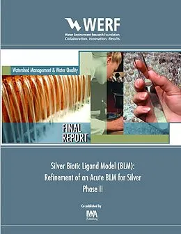 E-Book (pdf) Silver Biotic Ligand Model (BLM) von Dominic M. Di Toro