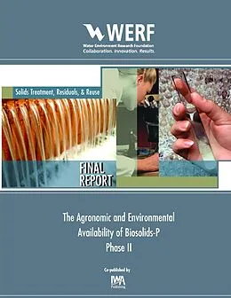 E-Book (pdf) Agronomic and Environmental Availability of Biosolids-P (Phase-II) von George O'Connor