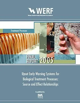 E-Book (pdf) Upset Early Warning Systems for Biological Treatment Processes, Source-Effect Relationships von Nancy G. Love