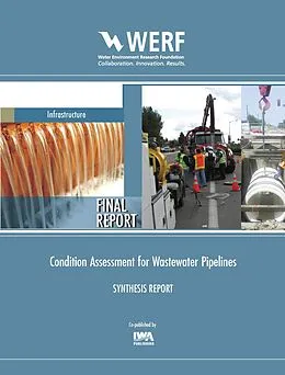E-Book (pdf) Condition Assessment for Wastewater Pipelines von Sunil K. Sinha