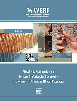 E-Book (pdf) Phosphorus Fractionation and Removal in Wastewater Treatment von April Z. Gu