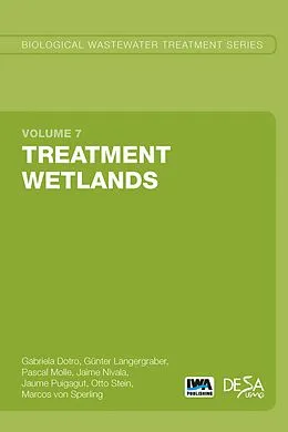 E-Book (pdf) Treatment Wetlands von Gabriela Dotro, Guenter Langergraber, Pascal Molle