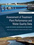 E-Book (epub) Assessment of Treatment Plant Performance and Water Quality Data von Marcos Von Sperling