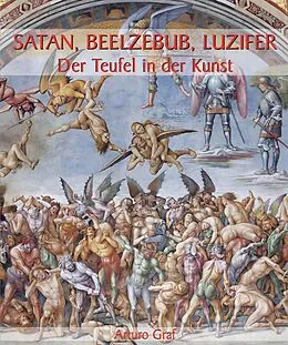 E-Book (pdf) Satan, Beelzebub, Luzifer - Der Teufel in der Kunst von Graf