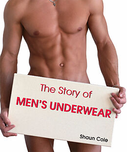 eBook (pdf) The Story of Men's Underwear de Shaun Cole