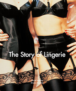 E-Book (pdf) The Story of Lingerie von Muriel Barbier, Shazia Boucher