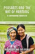 E-Book (pdf) Peasants and the Art of Farming von Jan Douwe van der Ploeg