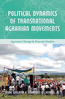 ePUB Political Dynamics of Transnational Agrarian Movements von Marc Edelman