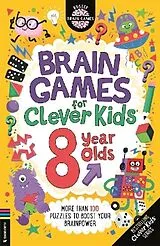 Kartonierter Einband Brain Games for Clever Kids® 8 Year Olds von Gareth Moore