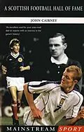 E-Book (epub) A Scottish Football Hall of Fame von John Cairney