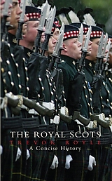 eBook (epub) The Royal Scots de Trevor Royle