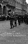 E-Book (epub) The King's Own Scottish Borderers von Trevor Royle