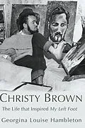 E-Book (epub) Christy Brown von Georgina Louise Hambleton