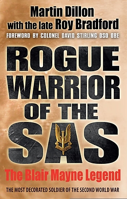 eBook (epub) Rogue Warrior of the SAS de Martin Dillon, Roy Bradford