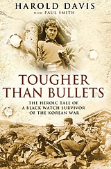 eBook (epub) Tougher Than Bullets de Harold Davis, Paul Smith